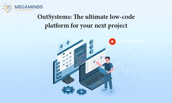 OutSystems: The Ultimate Low-Code Platform for Your Next Project