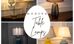 Design Spotlight: Modern Table Lamps That Define Your Style