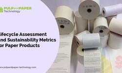 Lifecycle Assessment and Sustainability Metrics for Paper Products
