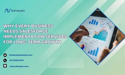 Why Every Business Needs Salesforce Implementation Services for Long-Term Growth