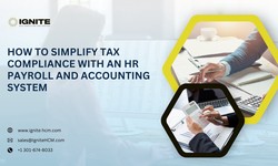How To Simplify Tax Compliance With An HR Payroll And Accounting System