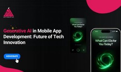 Generative AI in Mobile App Development: Revolutionizing the Digital Landscape