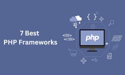 7 Best PHP Frameworks in 2025 – Pick the Perfect One for Your Website