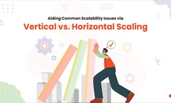 Aiding Common Scalability Issues via Vertical vs. Horizontal Scaling