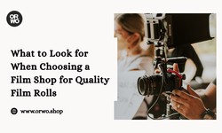 What to Look for When Choosing a Film Shop for Quality Film Rolls