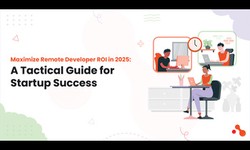 Maximize Remote Developer ROI in 2025: A Tactical Guide for Startup Success