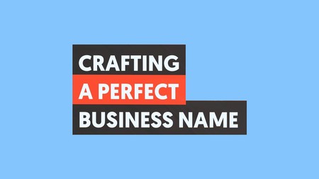 How to Choose a Great Business Name