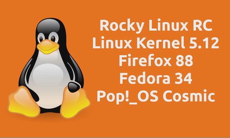 Linux This Month: Rocky Linux RC & Linux Kernel 5.12