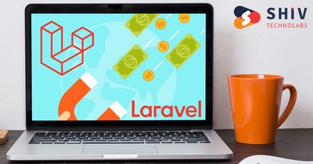 Why Choose Laravel Framework for Your Business Application