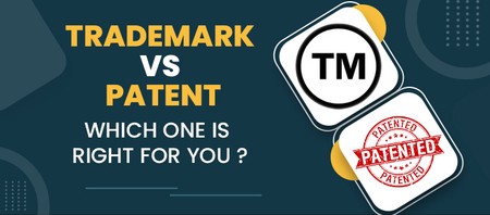 Trademark vs Patent: Which One Is Right for You?