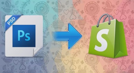 How to Convert PSD to Shopify Quickly in Just Simple Few Steps?