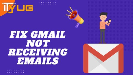 Gmail not Receiving Emails