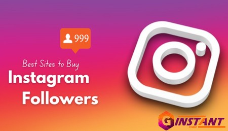 Best Places to Buy Instagram Followers (Real and Immediate Product)