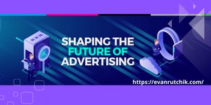 What Does the Future of Advertising Look Like in 2023?