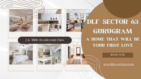 DLF Sector 63 Gurugram  A home that will be your first love