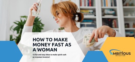 How to Make Money Fast as a Woman?
