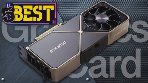 TOP 5 Best Graphics Cards [2021 Buyer's Guide]