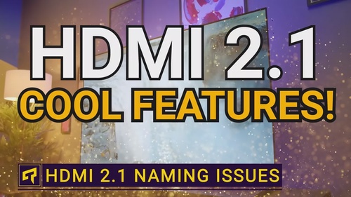 HDMI 2.1 Isn't What It Seems