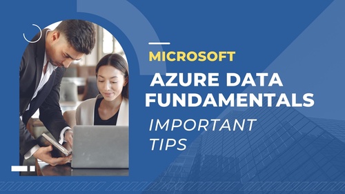 Important Points while Preparing for the Microsoft Azure Data Fundamentals Exam Questions