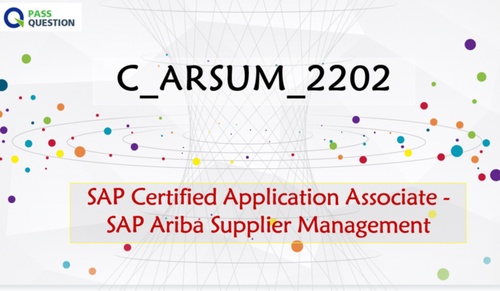 SAP Ariba Supplier Management C_ARSUM_2202 Questions and Answers