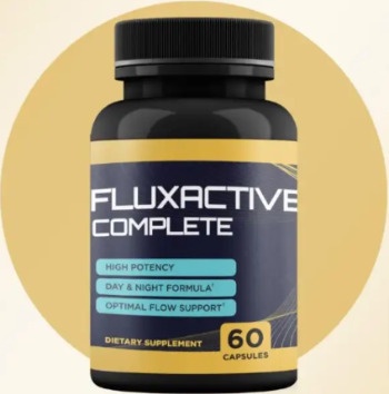 Fluxactive Complete Reviews: Does This Really Work? Let’s Find Out!