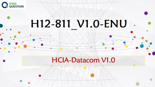 H12-811 HCIA-Datacom V1.0 Training Material