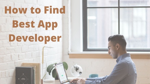 How to Find Best app Developer