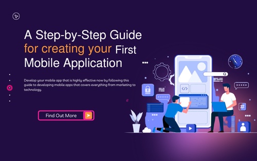 A Step-by-Step Guide for creating your first mobile App