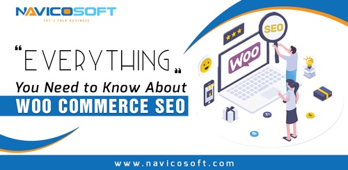 Everything You Need to Know About Woo Commerce SEO