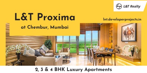 L&T Proxima Chembur Mumbai - Find A Realm Of Yor Own