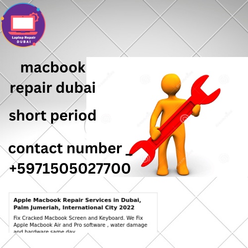 Which is the best macbook repair service dubai , friendly expert