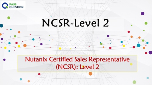 Nutanix NCSR-Level 2 Practice Test Questions