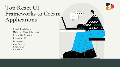 The Top React UI Frameworks to Create Applications