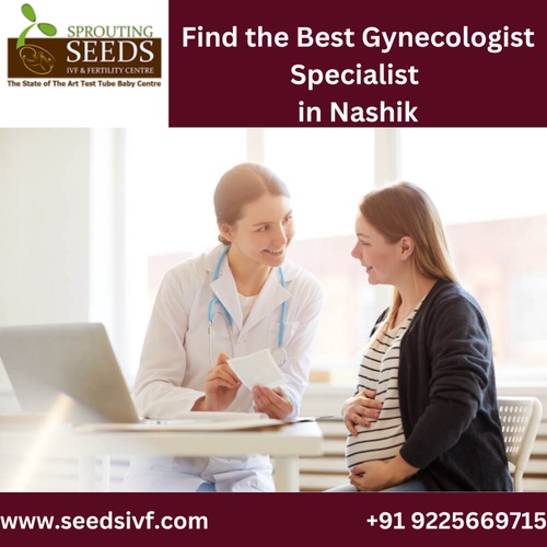 Find the Best Gynecologist Specialist in Nashik | Seeds IVF