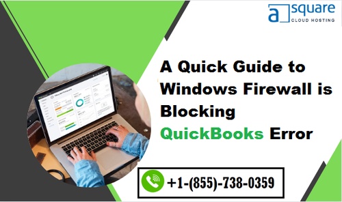 A Quick Guide to Windows Firewall is Blocking QuickBooks Error