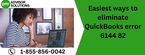Easiest ways to eliminate QuickBooks error 6144 82