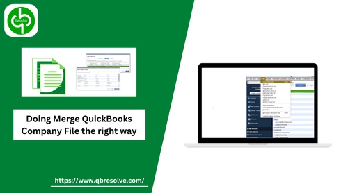 Doing Merge QuickBooks Company File the right way