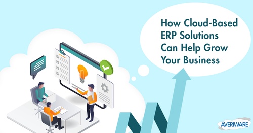 Benefits of Using Cloud ERP Software Solution for Small Medium Businesses