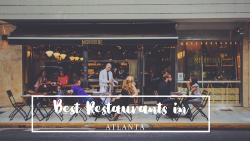 Best Restaurants in Atlanta