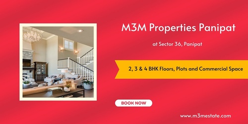 M3M Properties Panipat At Sector 36 Panipat - A Home That Makes The World Greener