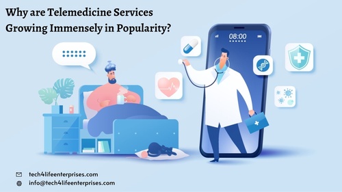 Why are Telemedicine Services Growing Immensely in Popularity?