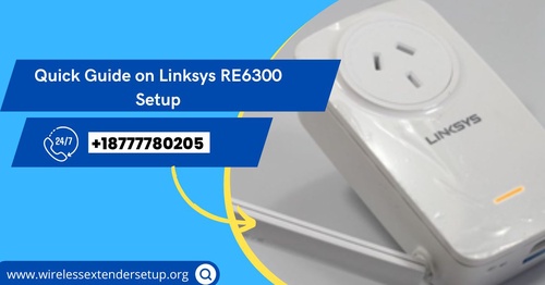 Quick Guide on Linksys RE6300 Setup