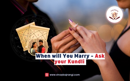When Will You Marry - Ask Your Kundli