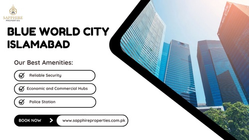 Invest in Blue World City: A Modern Smart City in Islamabad