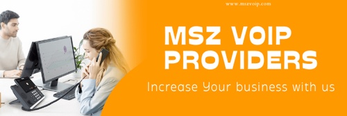 Why MSZ is the best VoIP provider in Pakistan