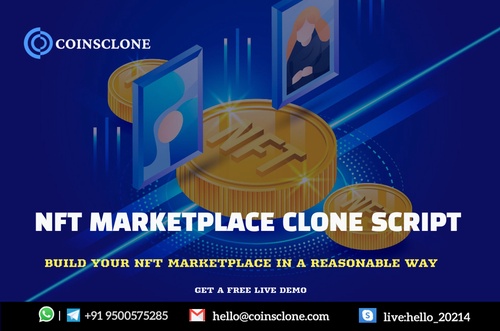 NFT Marketplace Clone Script - Why is the Best Way to Launch an NFT Marketplace??