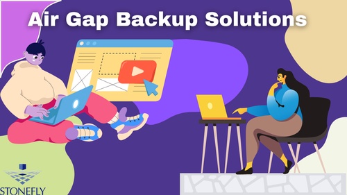 Air Gap Backup Solutions: Safeguarding Your Data from Disasters and Security Breaches