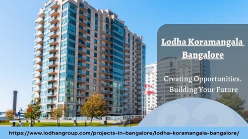 Lodha Koramangala Bangalore | Pre-Launch Residential Project In Bangalore