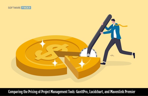 Comparing the Pricing of Project Management Tools: GanttPro, Lucidchart, and Mavenlink Premier