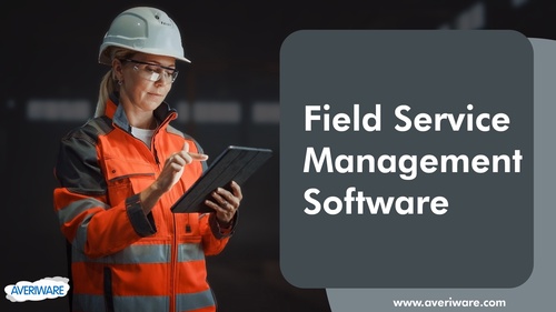 Importance of a Mobile Field Service Software for Field Technicians  